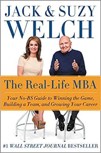 Book cover of "The Real-Life MBA" by Jack and Suzy Welch.