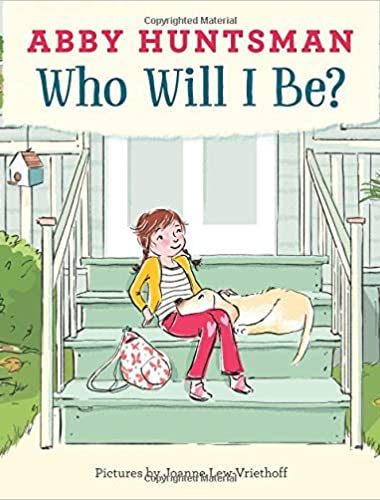 Book cover of "How Will I Be?" by Abby Huntsman.